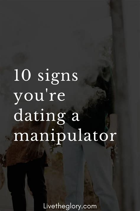how to know if youre dating a manipulator